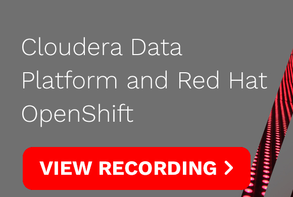 Cloudera-Data-Platform-and-Red-Hat-OpenShift_01